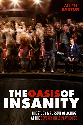 The Oasis of Insanity by Allen&nbsp;Barton